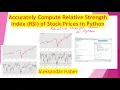 Accurately Compute Relative Strength Index RSI in Python