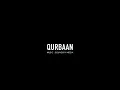 Download Lagu Sun Saiyaan | OST Qurbaan | Background Themes | Part 1
