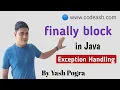 Finally block in java Why we use finally block in Java Exception handling in java