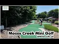 Mossy Creek Miniature Golf Jefferson City TN June 2025