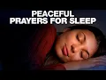 Bedtime Prayers To Help You Sleep In God s Presence Sleep Blessed Protected In Peace