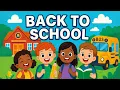 Back to School Song for Kids Fun Classroom Learning Song