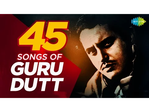 Download MP3 Top 45 Songs Of Guru Dutt | गुरु दत्त के 100 हिट गाने | HD Songs