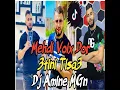 Madabik 3Tini Tisa3 - Dj Amine MGn