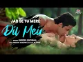 Jab Se Tu Mere Dil Mein (Official Video) | Shreya Ghoshal | New Bollywood Hot Song 2025 #UltraMusic