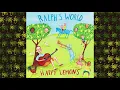 Ralph's World - Things That I Like [Happy Lemons]