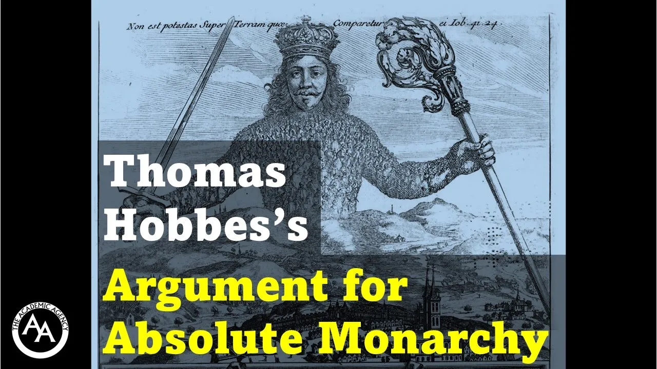 Hobbes's Defense of Absolute Monarchy in Leviathan