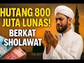 Download Lagu GAK PUNYA GAJI TETAP, HUTANG 800 JUTA LUNAS! SHOLAWAT UBAH HIDUP PAK HUDA