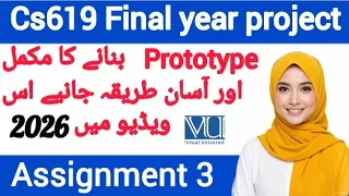 CS619 Prototype Solution 2026 CS619 Assignment 3 VU CS619 Assignment 3