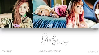 Download [HAN|ROM|ENG] 2NE1 - GOODBYE (안녕) (Color Coded Lyrics) MP3