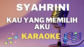 Download Syahrini - Kau yang memilih aku - Karaoke tanpa vocal MP3