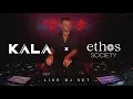 Download Lagu KALA - Live Dj Set @ETHOS SOCIETY 2025