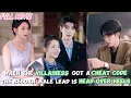 Lagu When The Villainess Got a Cheat Code【FULL】The Reborn Male Lead is Head Over Heels#cdrama #revenge