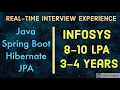 INFOSYS INTERVIEW EXPERIENCE JAVA SPRING BOOT HIBERNATE JPA REAL-TIME INTERVIEW EXPERIENCE