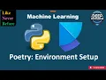 3 Set Up Your Python Environment Master Poetry for Easy Dependency Management