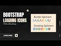 How to make a Bootstrap Loading Icon Spinner Tutorial