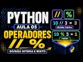 05 Python Divisao Inteira e Resto