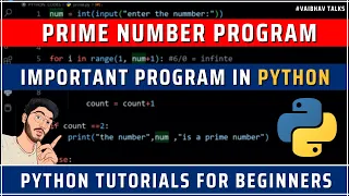 Prime Number Program in Python Python Tutorials for beginners
