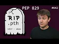 RIP python pth files