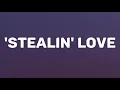 Download Lagu Leigh-Anne: 'Stealin' Love (Lyrics)