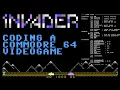 1NVADER Coding a C64 Game
