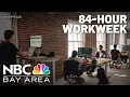 San Francisco tech startup CEO wants employees willing to work 84 hours a week