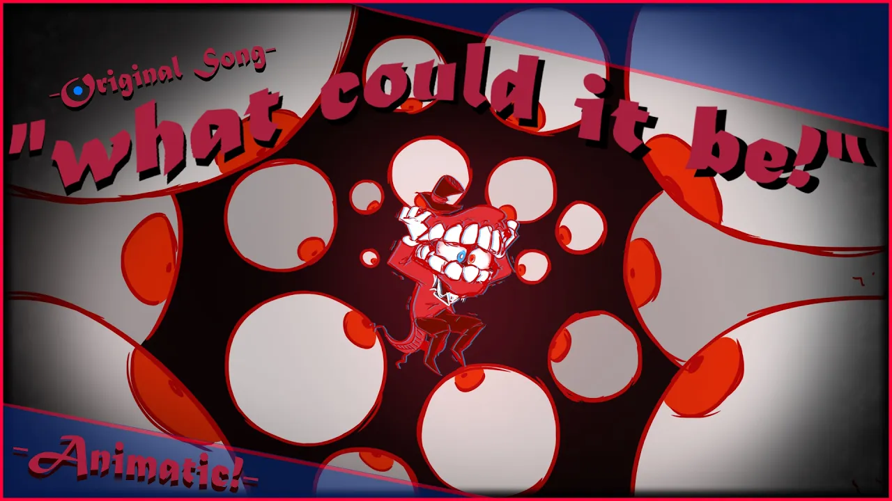 WHAT COULD IT BE!? Music Video