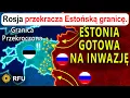 Lagu Estonia przygotowuje się na najgorsze, 600 linii obrony gotowych do sprawdzenia | RFU News