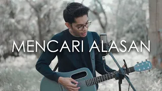 mencari alasan exist cover by tereza 