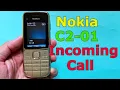 Nokia C2-01 Incoming call, Calling and Charging