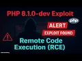 PHP 8 1 0-dev User-Agentt RCE Vulnerability Tutorial