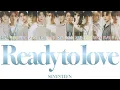 Download Lagu 【 カナルビ/日本語訳/歌詞 】Ready to love - SEVENTEEN ( 세븐틴/セブンティーン )