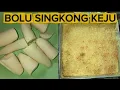 Download Lagu BOLU SINGKONG KEJU RESEP ASAL-ASAL ALA MAMAK