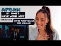 Download Lagu AFGAN - if i don't have your love | REACTION!!