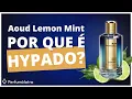 REVIEW OF AOUD LEMON MINT MANCERA