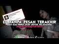 Download Lagu DJ TANPA PESAN TERAKHIR FULL BASS MENGKANE VIRAL TIKTOK