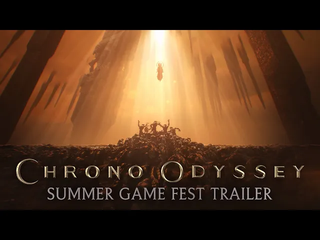 Chrono Odyssey | Summer Game Fest Trailer