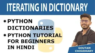 Iterating in Dictionary - Python Tutorials for Beginners