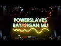 Download Lagu Bayang - Powerslaves (Lirik)