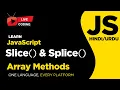 JavaScript Slice and Splice Methods - Tutorial