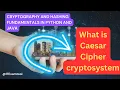 What is Caesar Cipher cryptosystem Cryptography and Hashing Fundamentals in Python and Java