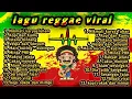 Download Lagu COVER LAGU REGGAE YANG BANYAK DI CARI