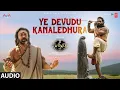 Download Lagu Ye Devudu Kanaledhura Audio Song | Kannappa | Vishnu Manchu | Akshay | Prabhas | Stephen Devassy