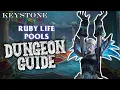 Ruby Life Pools Dungeon Guide - Keystone Kindergarten