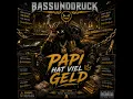 Papi hat viel Geld