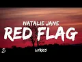 Download Lagu Natalie Jane - Red Flag (Lyrics)
