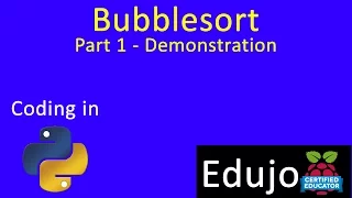 01 Python Bubblesort Part 1 - Demonstration