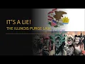 The Purge Law in Illinois - IT S A LIE