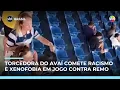 Lagu Torcedora do Avaí é flagrada cometendo racismo e xenofobia em jogo contra o Remo  | #SBTBrasil