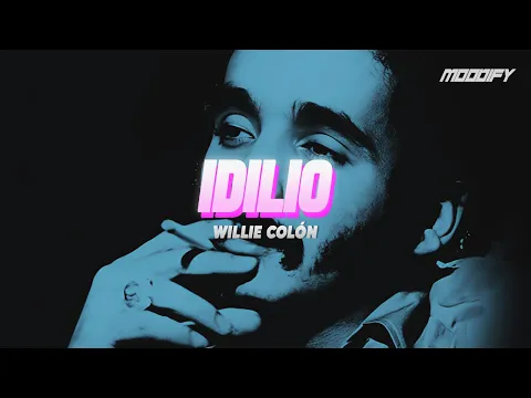 Video Thumbnail: Willie Colón - Idilio (Letra) // Soñando contigo, queriendo que se cumpla nuestro idilio